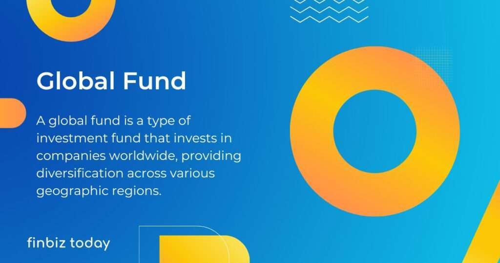 what-is-a-global-fund
